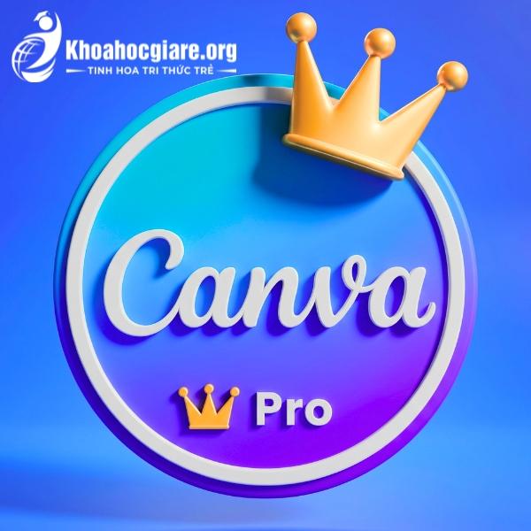 Nâng cấp tài khoản Canva Pro chính chủ giá rẻ