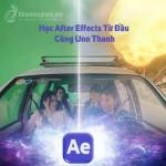 Học After Effects Từ Đầu Cùng Unn Thanh