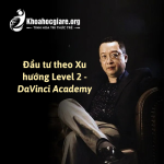 Khóa Học Đầu Tư Theo Xu Hướng Level 2 – DaVinci Academy
