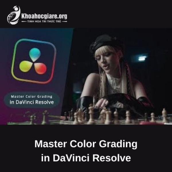 Master Color Grading in DaVinci Resolve