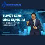 Tuyệt đỉnh ứng dụng AI vào công việc thực tế dành cho người đi làm