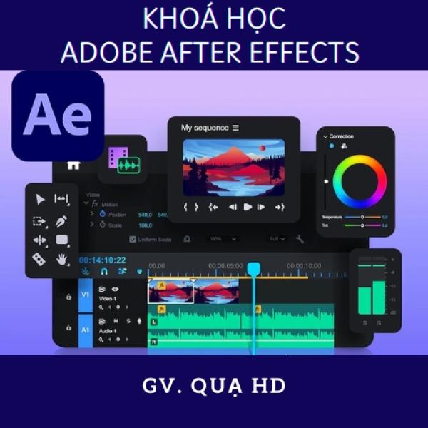 Khoá học Adobe After Effects mới nhất - Quạ HD