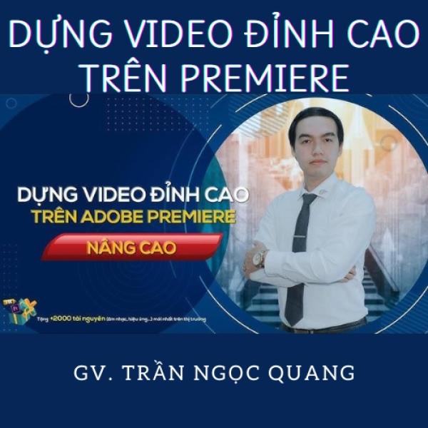 Khóa học dựng video đỉnh cao trên Adobe Premiere - Unica